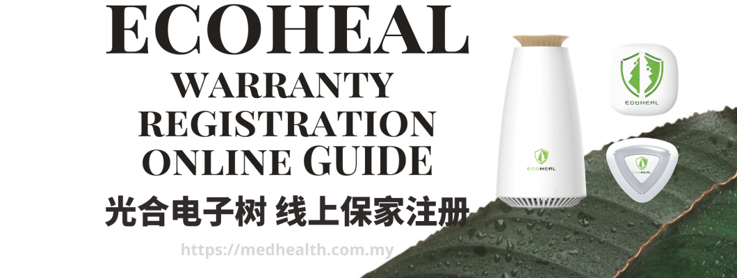 How to register Ecoheal product warranty online?